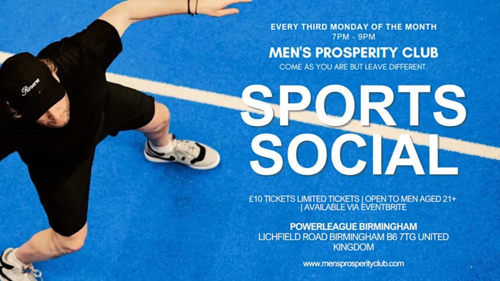 sports-social-event-poster-promoting-the-benefits-of-sports-at-powerleague-birmingham-mens-prosperity-club
