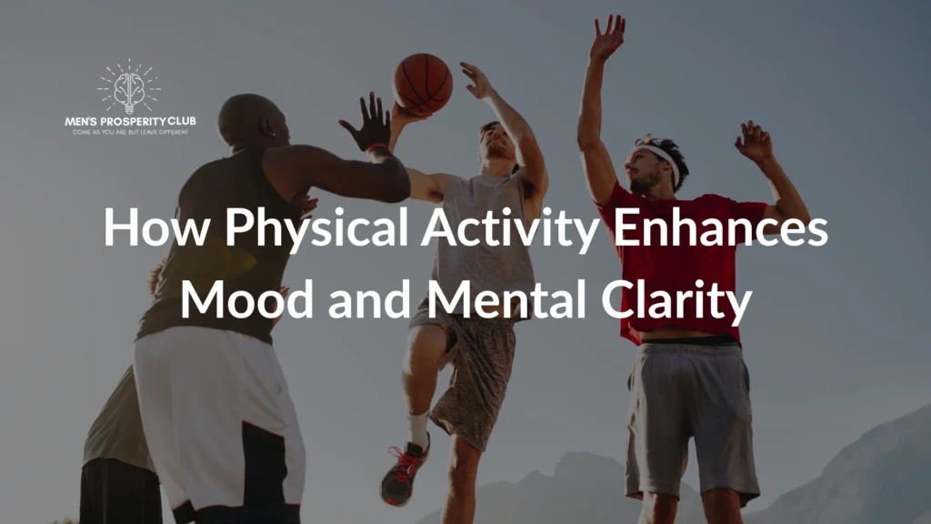 Physical activity through basketball enhancing mood and mental clarity