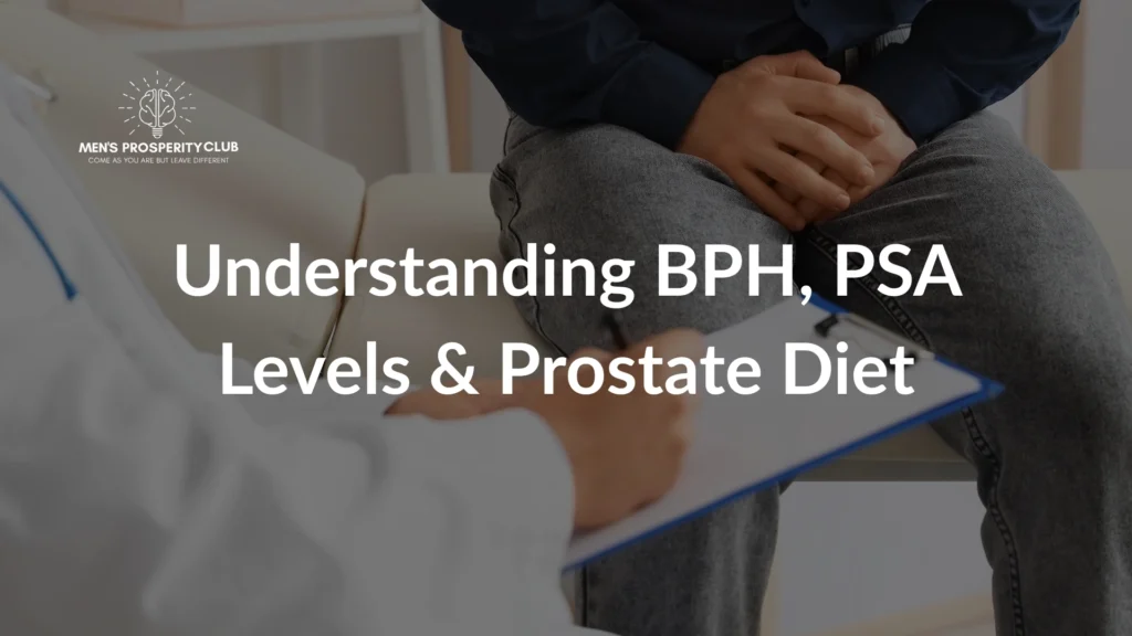 Promotional-graphic-titled-Understanding-BPH-PSA-Levels-&-Prostate-Diet